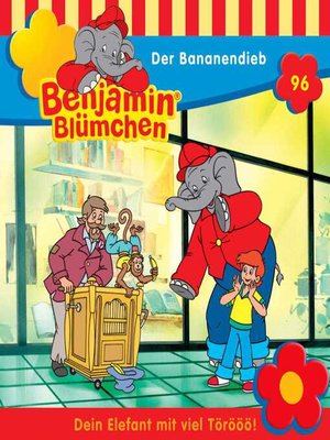 cover image of Benjamin Blümchen, Folge 96